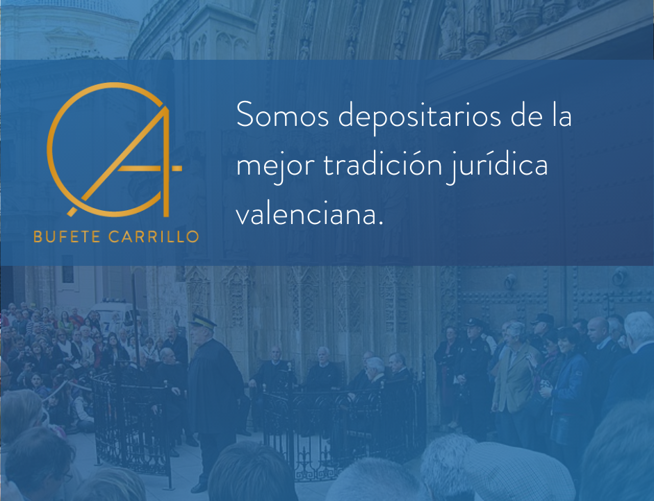 Bufete Carrillo tradición valenciana en derecho